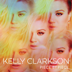 Clarkson, Kelly/Piece By Piece [LP]