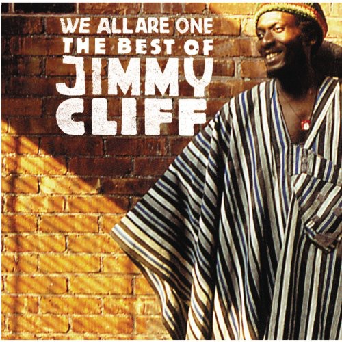 Cliff, Jimmy/We All Are One: The Best of [CD]