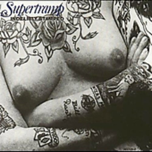 Supertramp/Indelibly Stamped [CD]