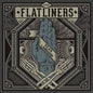 Flatliners, The/Dead Language [LP]