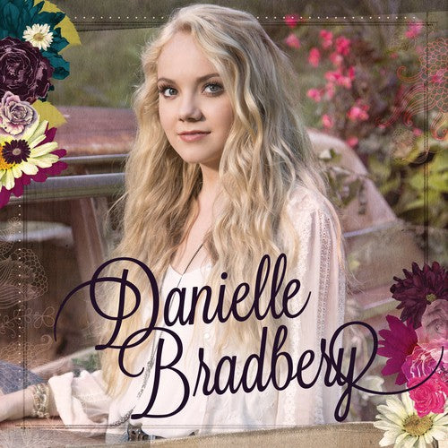 Bradberry, Danielle/Danielle Bradberry [CD]