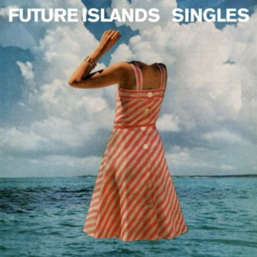 Future Islands/Singles [CD]