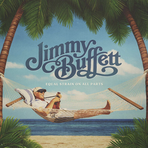 Buffett, Jimmy/Equal Strain On All Parts [Compact Disc]
