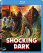 Shocking Dark [BluRay]