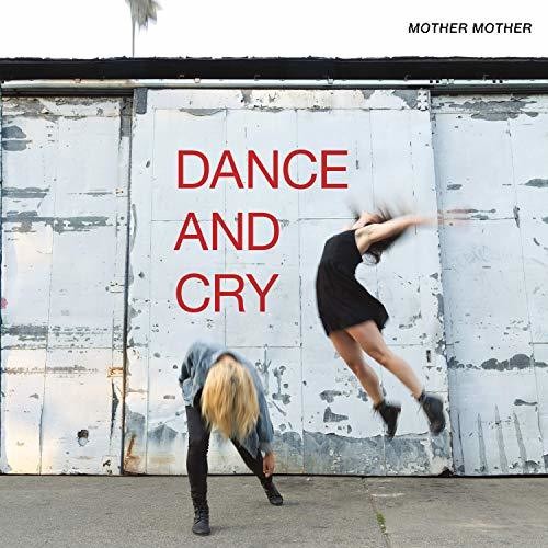 Mother Mother/Dance And Cry [LP]