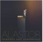Alastor/Onwards And Downwards [LP]