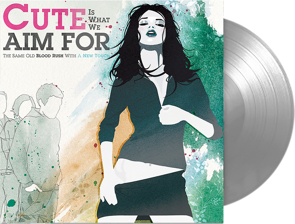 Cute Is What We Aim For/The Same Old Blood Rush With A New Touch (Silver Vinyl) [LP]