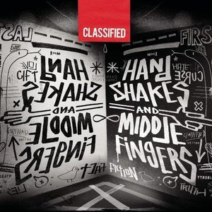 Classified/Hand Shakes And Middle Fingers [CD]