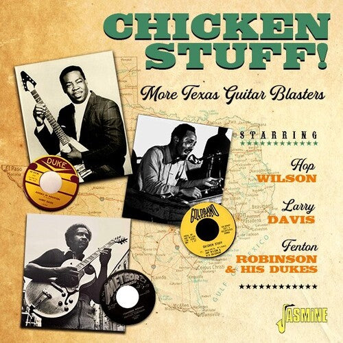Various Artists/Chicken Stuff! More Texas Guitar Blasters [CD]