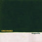 Okonski/Magnolia (Cream Swirl Coloured) [LP]