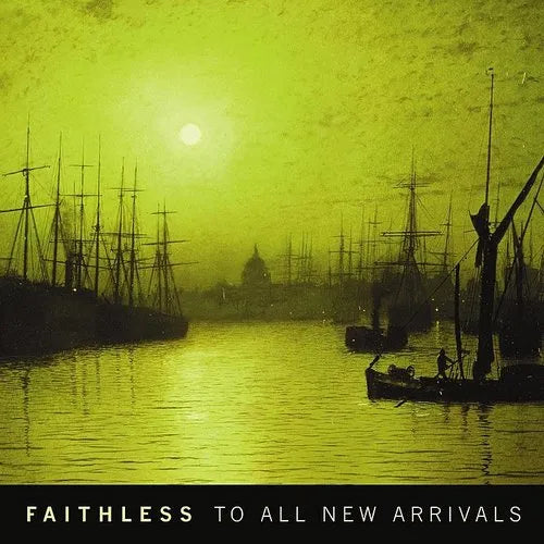 Faithless/To All New Arrivals (Yellow Transparent Vinyl) [LP]