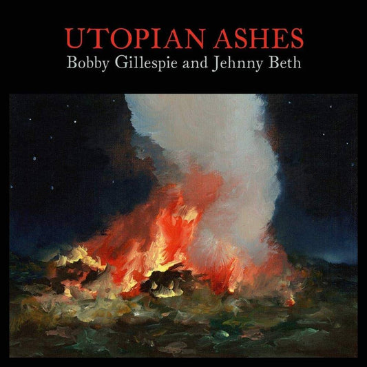 Gillespie, Bobby & Jehnny Beth/Utopian Ashes (Coloured Vinyl) [LP]