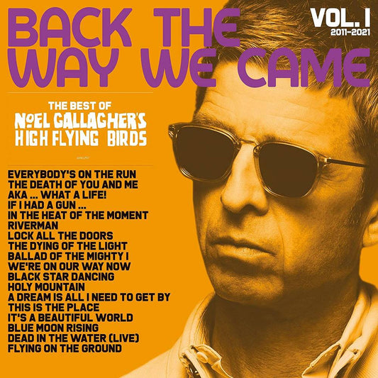 Gallagher, Noel & High Flying Birds/Back The Way We Came: Vol. 1 (2011 - 2021) [LP]