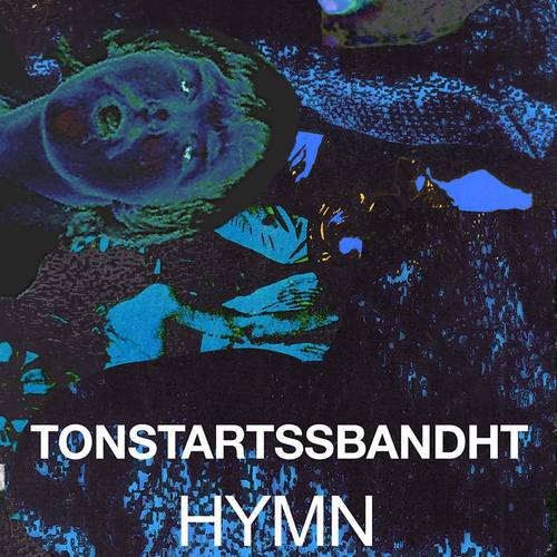 Tonstartssbandht/Hymn (Orange Vinyl) [LP]