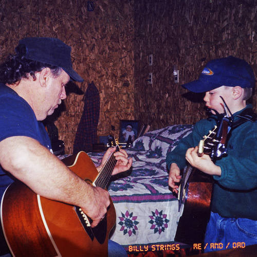Strings, Billy/Me/And/Dad [LP]