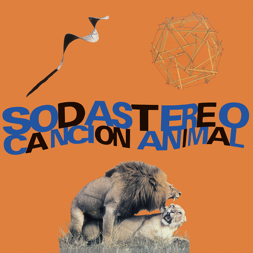 Soda Stereo/Cancion Animal [LP]