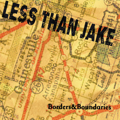 Less Than Jake/Borders & Boundaries (25th Ann. Yellow Vinyl) [LP]