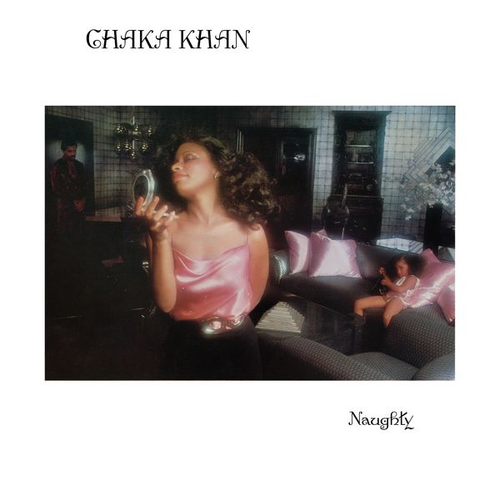 Khan, Chaka/Naughty ('Fig Cream' Vinyl) [LP]
