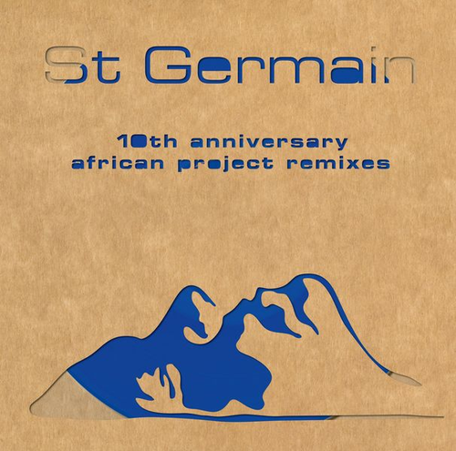 St Germain/African Project Remixes (10th Ann. Blue Vinyl) [LP]