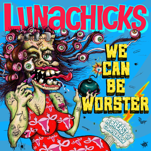 Lunachicks/We Can Be Worster (Baby Pink and Canary BioVinyl) [LP]