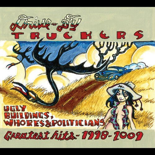 Drive-By Truckers/Ugly Buildings, Whores, and Politicians: Greatest Hits 1998-09 (Clear Vinyl) [LP]
