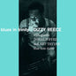 Reece, Dizzy/Blues In Trinity (Blue Note Tone Poet) [LP]