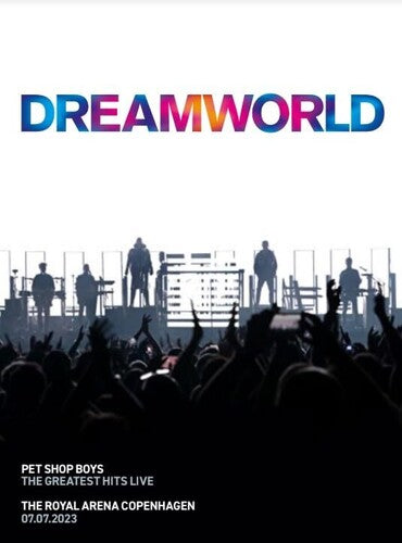 Pet Shop Boys/Dreamworld: The Greatest Hits Live (2CD/BluRay) [CD]