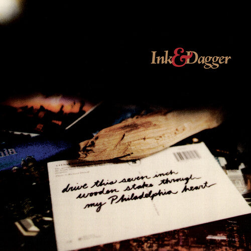 Ink & Dagger/Drive This Seven Inch Wooden Stake Through My Philadelphia Heart [LP]