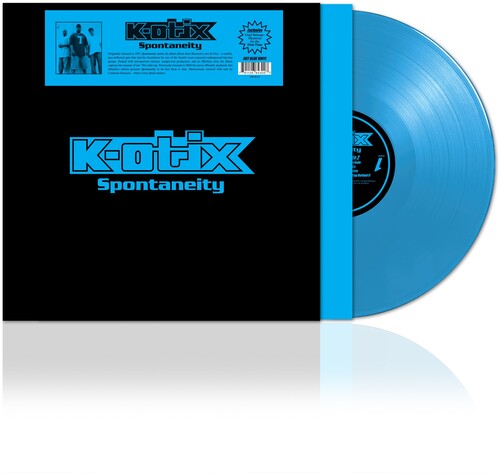 K-Otix/Spontaneity (Sky Blue Vinyl) [LP]