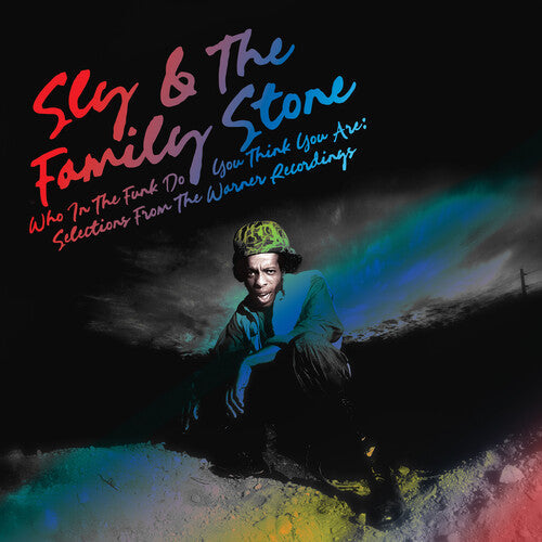 Sly & The Family Stone/Who In The Funk Do You Think You Are: Selections From The Warner Recordings [LP]