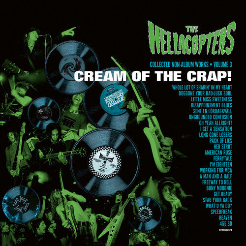Hellacopters, The/Cream Of The Crap! Collected Non-Album Works Volume 3 [LP]