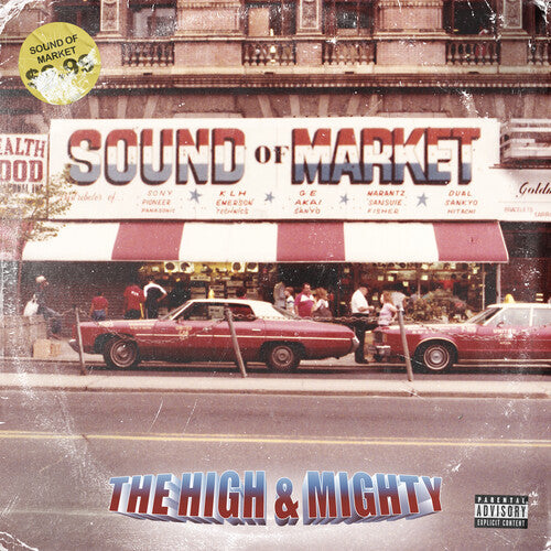 High & Mighty, The/Sound of Market [LP]