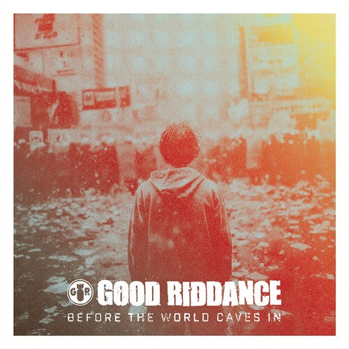 Good Riddance/Before the World Caves In [LP]