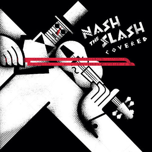 Nash The Slash/Covered [LP]