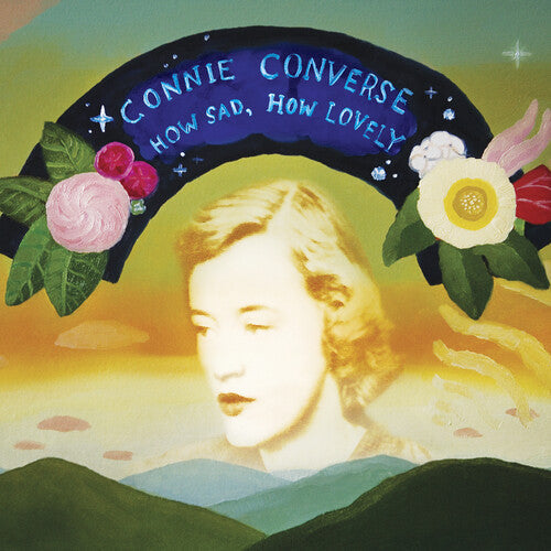 Converse, Connie/How Sad, How Lovely (Silver Vinyl With 7") [LP]