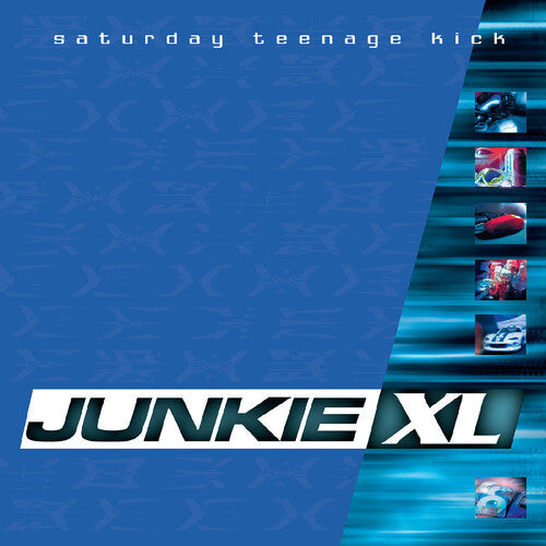 Junkie XL/Saturday Teenage Kick (Remastered & Expanded, Sea Blue Vinyl) [LP]