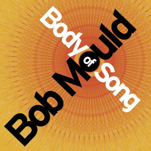 Mould, Bob/Body Of Song (20th Ann. Expanded Edition) [LP]