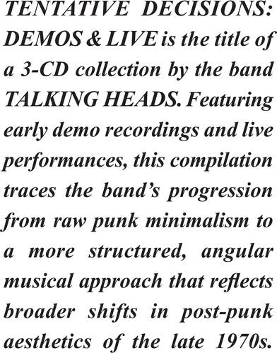 Talking Heads/Tenative Decisions: Demos & Live (3CD) [CD]