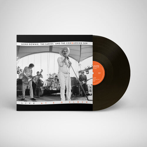 Downie, Gord/The Sadies & The Conquering Sun/Live At 6 O'clock [LP]