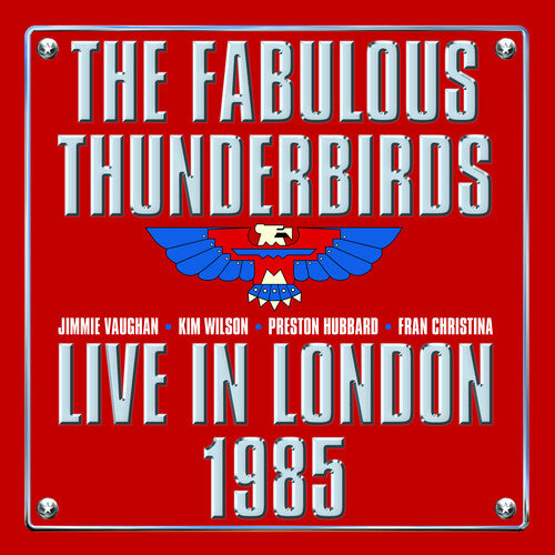 Fabulous Thunderbirds, The/Live In London 1985 [LP]