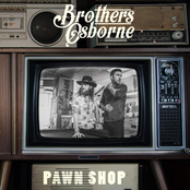 Brothers Osborne/Pawn Shop [CD]