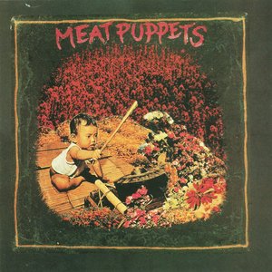 Meat Puppets/Meat Puppets [CD]