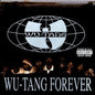 Wu-Tang Clan/Wu-Tang Forever [CD]