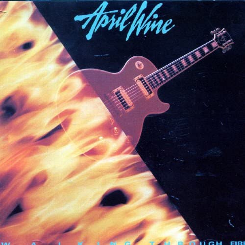 April Wine/Walking Through Fire [CD]