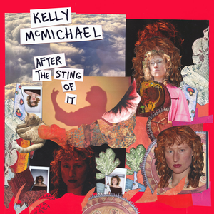 McMichael, Kelly/After The Sting of It [CD]