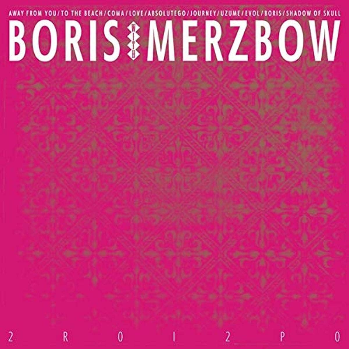 Boris With Merzbow/2r0i2p0 [CD]