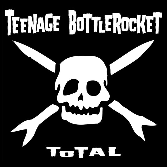 Teenage Bottlerocket/Total [LP]