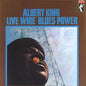 King, Albert/Live Wire: Blues Power [CD]