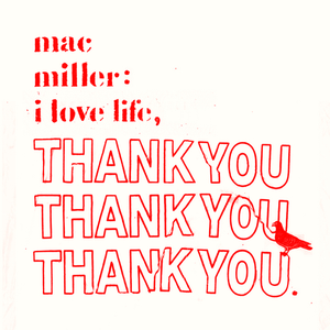 Miller, Mac/I Love Life, Thank You (Clear Vinyl) [LP]