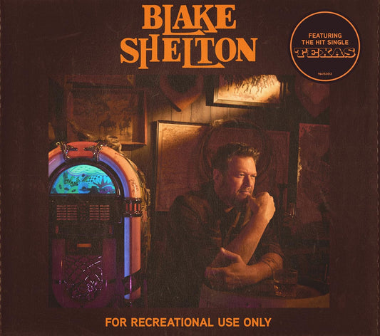 Shelton, Blake/For Recreational Use Only [CD]